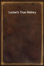 Lucian's True History