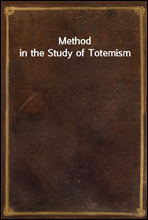 Method in the Study of Totemism