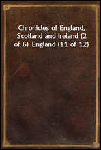 Chronicles of England, Scotland and Ireland (2 of 6)