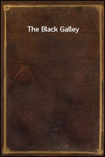 The Black Galley