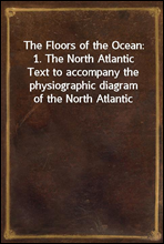 The Floors of the Ocean