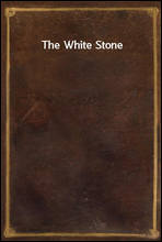 The White Stone