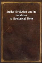 Stellar Evolution and its Relations to Geological Time