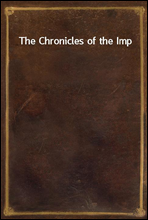 The Chronicles of the Imp