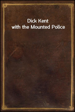 Dick Kent with the Mounted Police