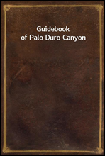 Guidebook of Palo Duro Canyon