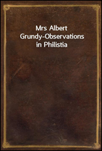 Mrs Albert Grundy-Observations in Philistia