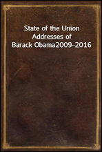 State of the Union Addresses of Barack Obama
2009-2016