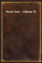 Homo Sum - Volume 01