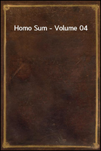 Homo Sum - Volume 04