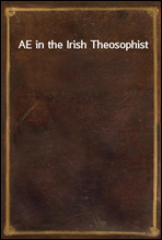 AE in the Irish Theosophist