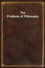 The Problems of Philosophy