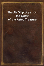 The Air Ship Boys