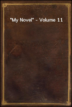 My Novel - Volume 11