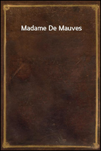 Madame De Mauves