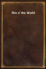 Rim o` the World