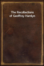The Recollections of Geoffrey Hamlyn