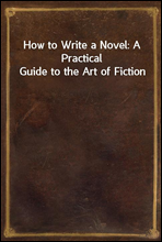 How to Write a Novel