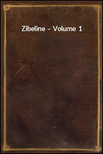 Zibeline - Volume 1