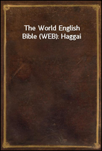 The World English Bible (WEB)