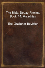 The Bible, Douay-Rheims, Book 44