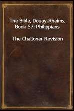 The Bible, Douay-Rheims, Book 57