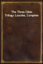 The Three Cities Trilogy