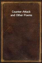 Counter-Attack and Other Poems