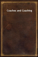 Coaches and Coaching